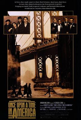 暗网视频《美国往事 Once Upon a Time in America》免费在线观看