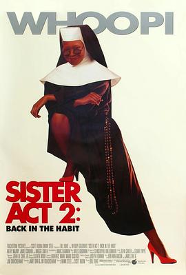 暗网解密《修女也疯狂2 Sister Act 2: Back in the Habit》免费在线观看