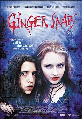 暗网视频《变种女狼 Ginger Snaps》免费在线观看