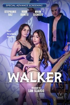 暗网视频《游走 Walker》免费在线观看