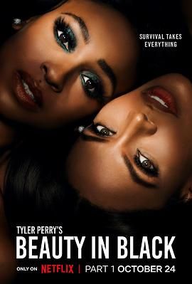 暗网视频《黑色丽人 第一季 Beauty in Black Season 1》免费在线观看