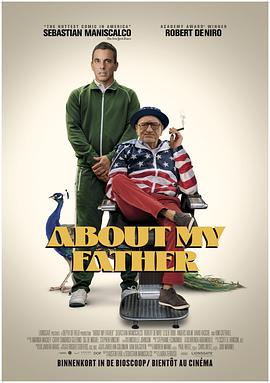 暗网解密《关于我的父亲 About My Father》免费在线观看