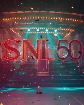 暗黑吃瓜官网入口《周六夜现场五十周年特别篇 SNL50: The Anniversary Special》免费在线观看