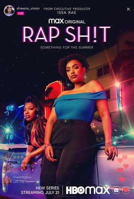 暗网视频《说唱女团 第一季 Rap Sh!t Season 1》免费在线观看